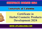 Certificate in Herbal Cosmetic Products Development 2024 – University of Colombo