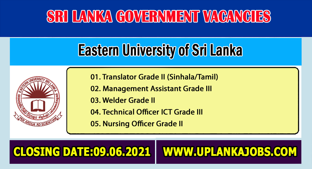Eastern University of Sri Lanka Vacancies 2021 ...