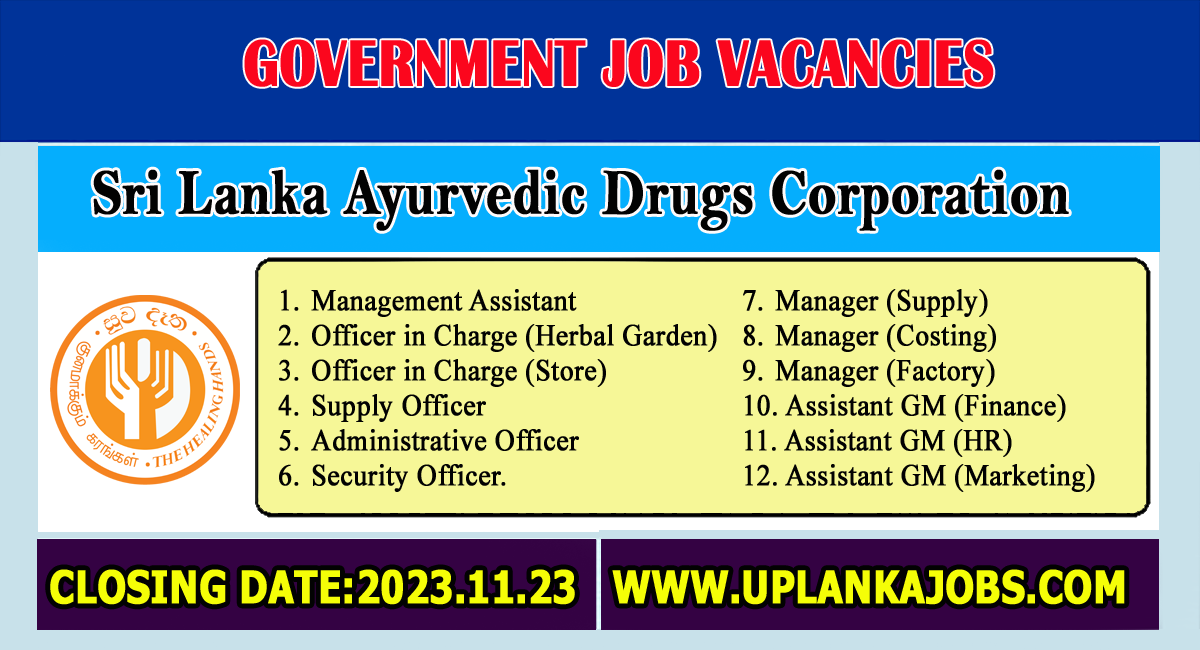 Sri Lanka Ayurvedic Drugs Corporation Vacancies 2023