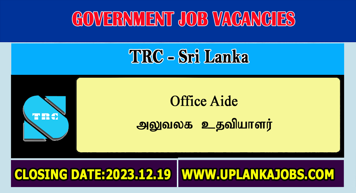 Office Aide - TRC Sri Lanka