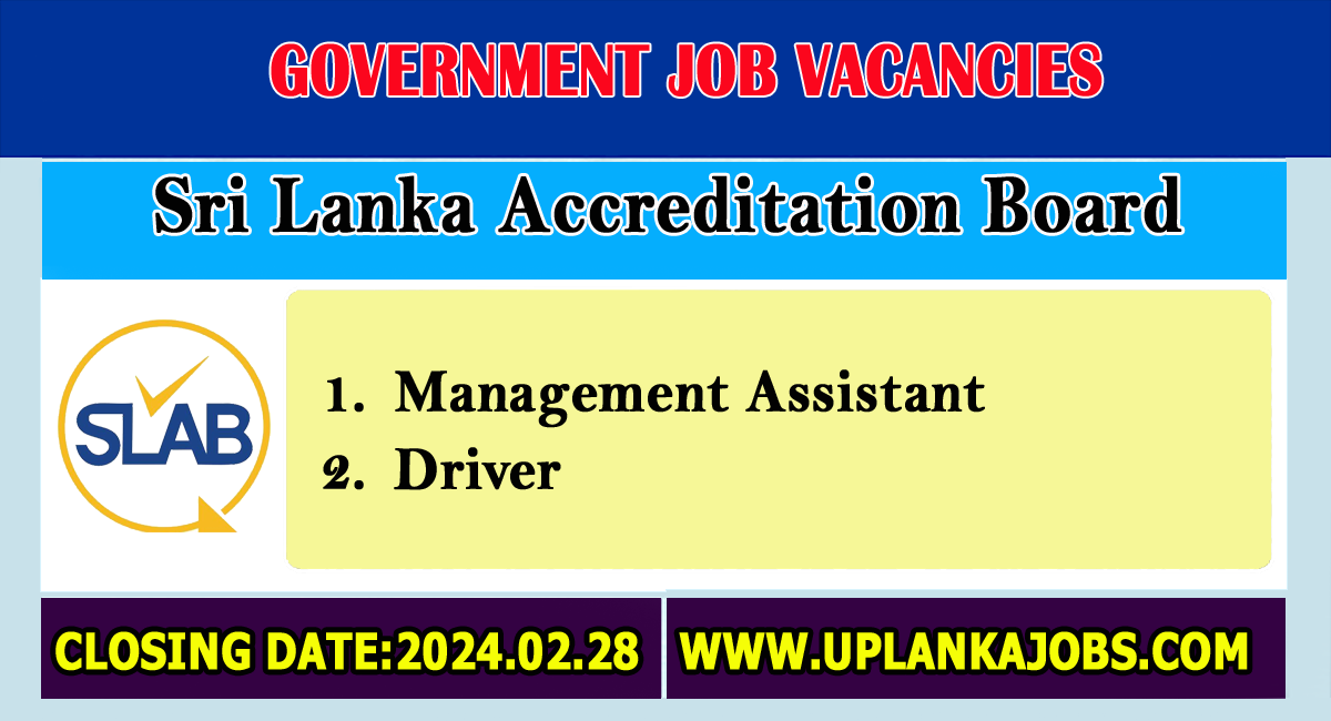 Sri Lanka Accreditation Board Vacancies 2024