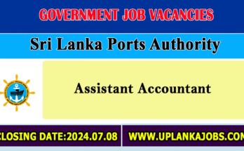 Assistant Accountant - Sri Lanka Ports Authority
